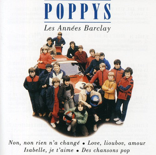 Poppys - Les Annees Barclay