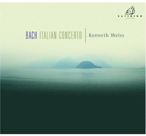 Bach/ Weiss - Italian Concerto & Other Harpsichord Works