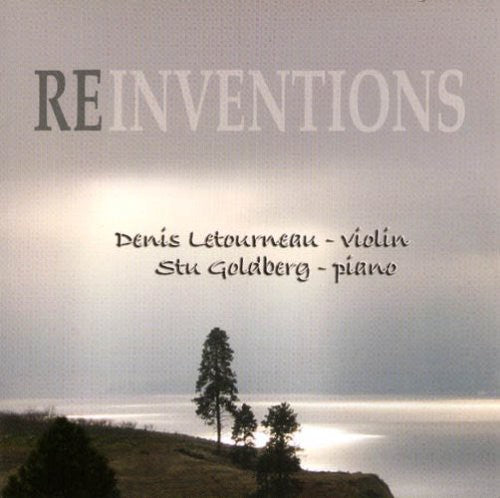 Denis Letourneau / Stu Goldberg - Reinventions