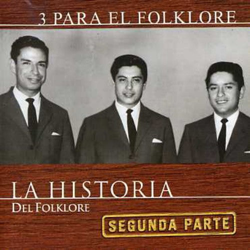 3 Para El Folklore - Historia Del Folklore