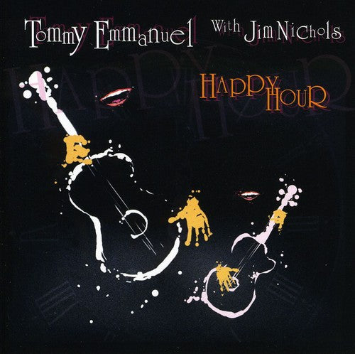 Tommy Emmanuel / Jim Nichols - Happy Hour