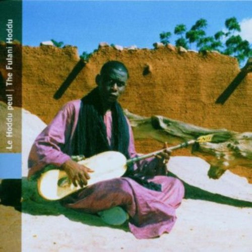 Fulani Hoddu/ Various - Fulani Hoddu / Various