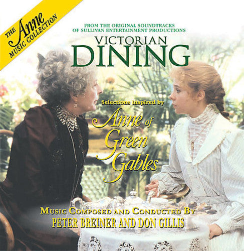 Anne of Green Gables: Victorian Dining/ O.S.T. - Soundtrack