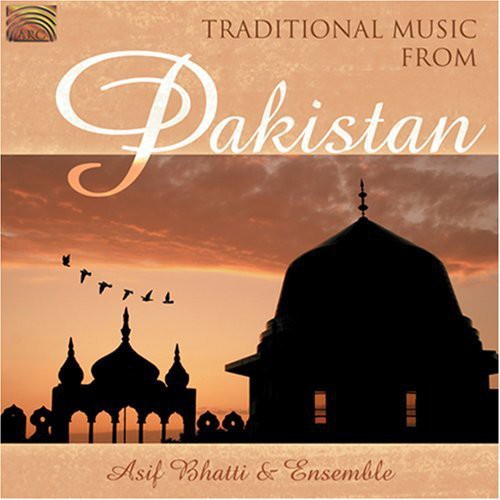 Asif Bhatti & Ensemble - Traditional Music from Pakistan