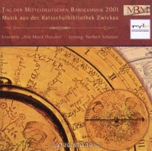 Ensemble Alte Musik Dresden/ Schuster - Day of Mid-German Baroque 2001