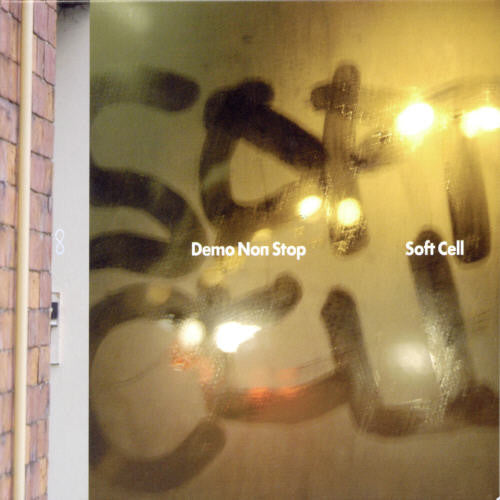 Soft Cell - Demo Non Stop