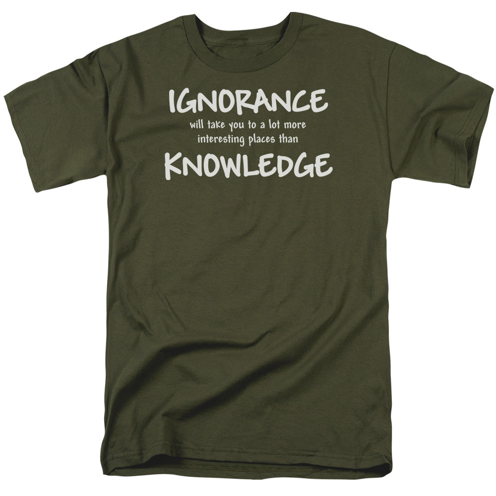 Ignorance Knowlegde - Short Sleeve Adult 18 - 1 - Military Green T-shirt