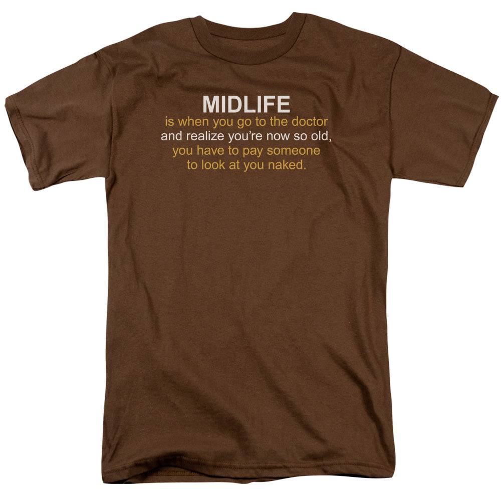 Midlife - Short Sleeve Adult 18 - 1 - Coffee T-shirt