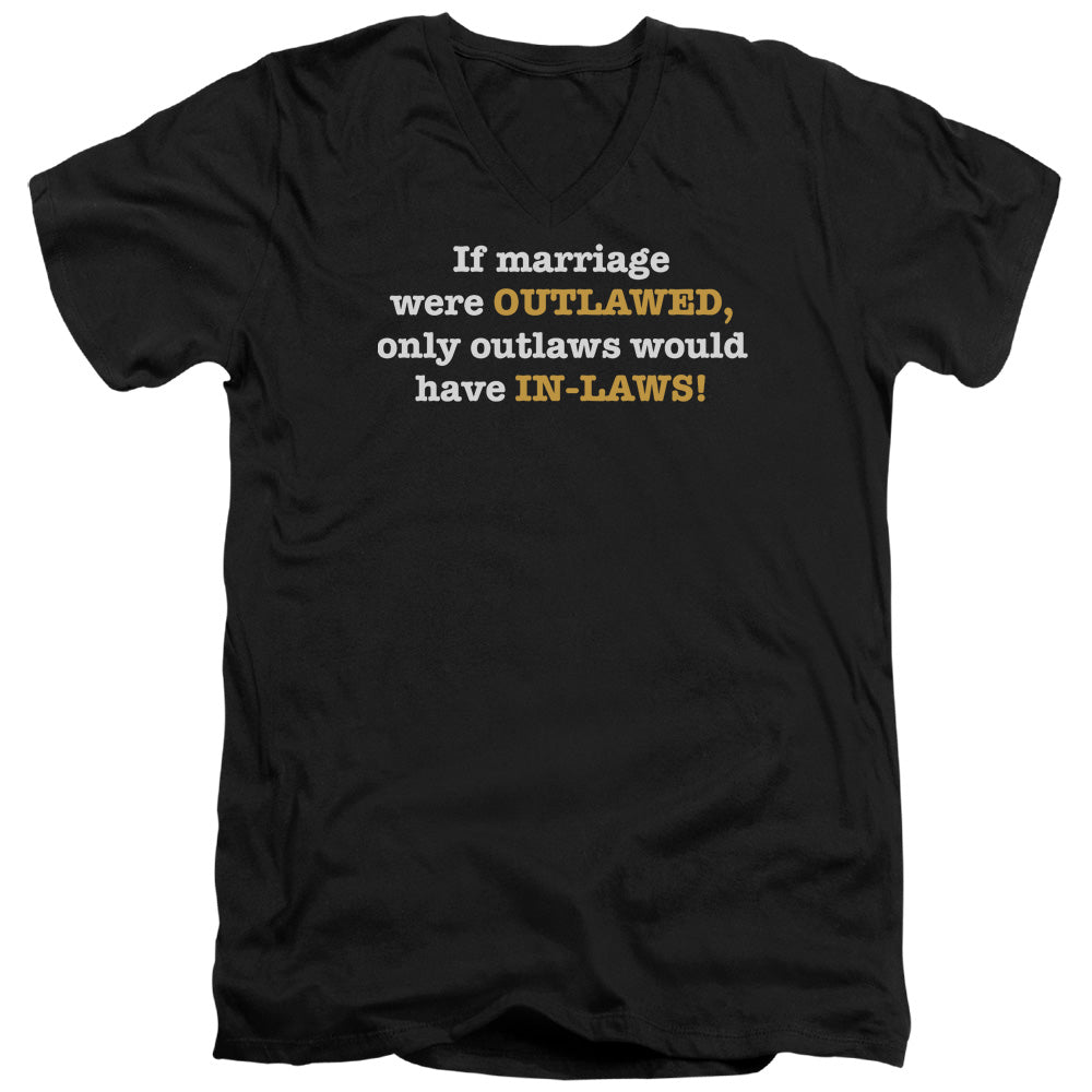 Outlawed In Laws - Short Sleeve Adult V-neck - Black T-shirt