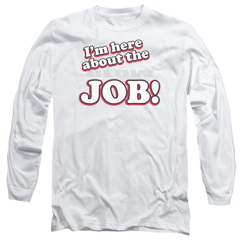 Here About Job - Long Sleeve Adult 18 - 1 - White T-shirt