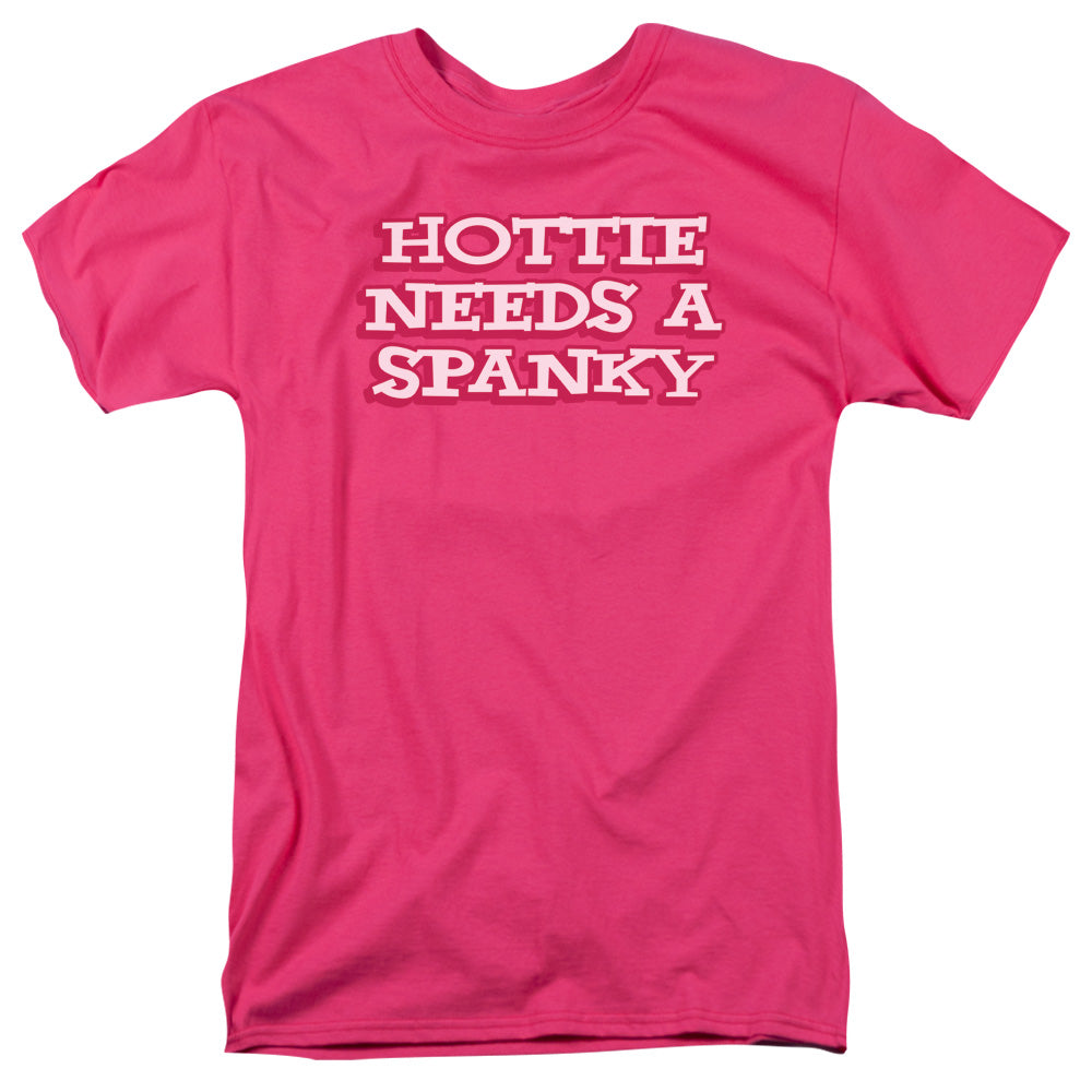 Hottie Needs A Spanky - Short Sleeve Adult 18 - 1 - Hot Pink T-shirt