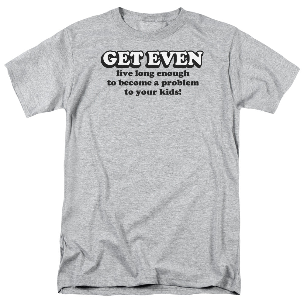 Get Even - Short Sleeve Adult 18 - 1 - Athletic Heather T-shirt