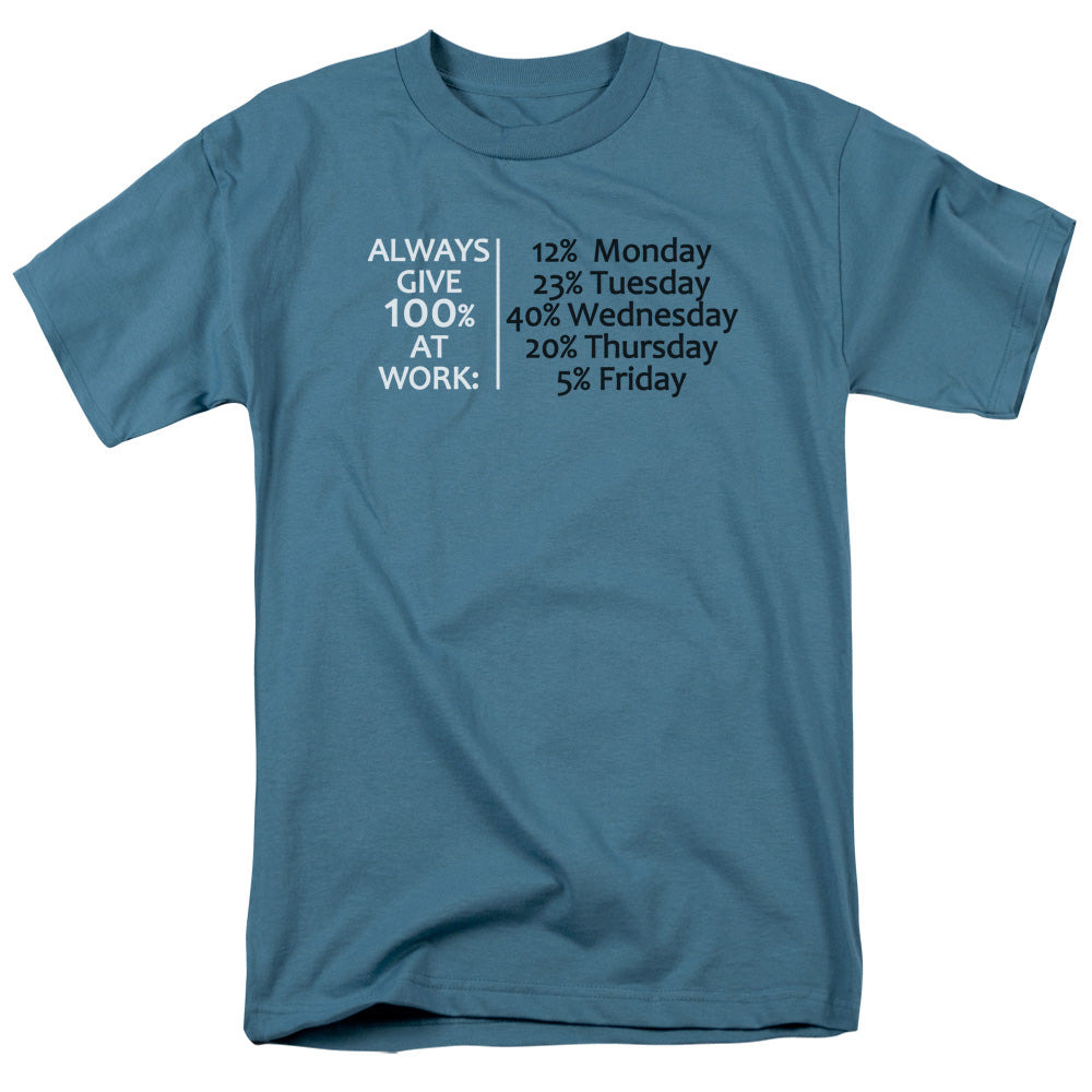 Give 100% At Work - Short Sleeve Adult 18 - 1 - Slate T-shirt