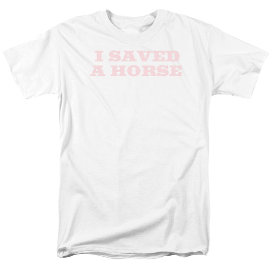 Saved A Horse - Short Sleeve Adult 18 - 1 - White T-shirt