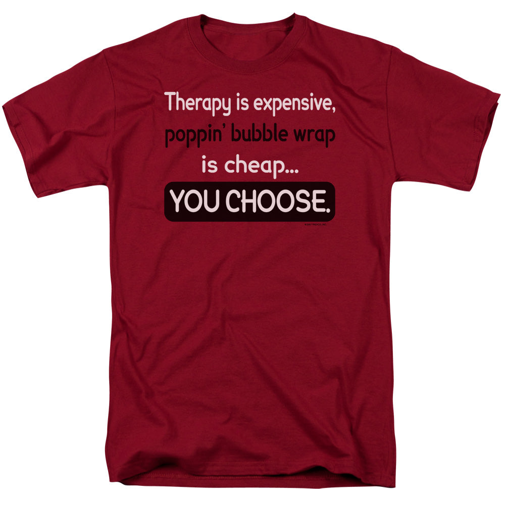 THERAPY IS EXPENSIVE -   ADULT 18/1 - CARDINAL T-Shirt