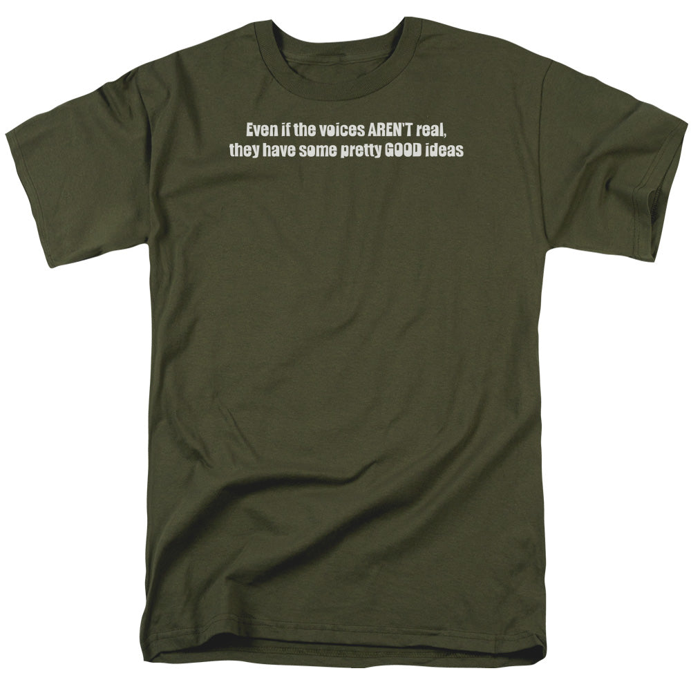 Voices Arent Real - Short Sleeve Adult 18 - 1 - Military Green T-shirt