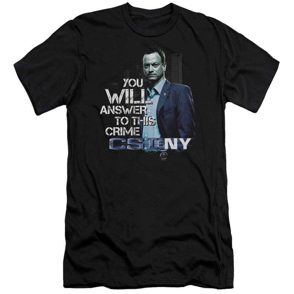 Csi Ny - You Will Answer - Short Sleeve Adult 30/1 - Black T-shirt