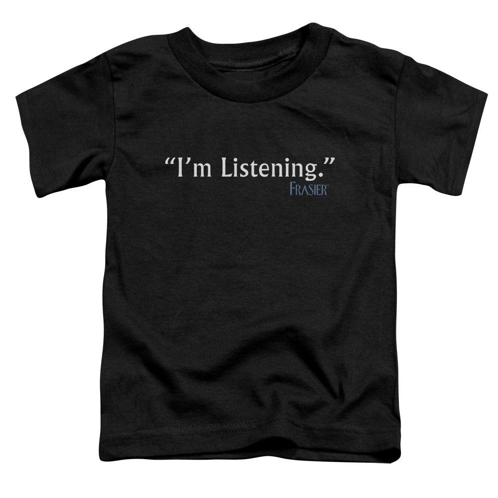 Frasier - Im Listening - Short Sleeve Toddler Tee - Black T-shirt