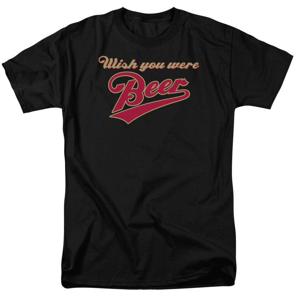 Wish You Were Beer - Short Sleeve Adult 18 - 1 - Black T-shirt