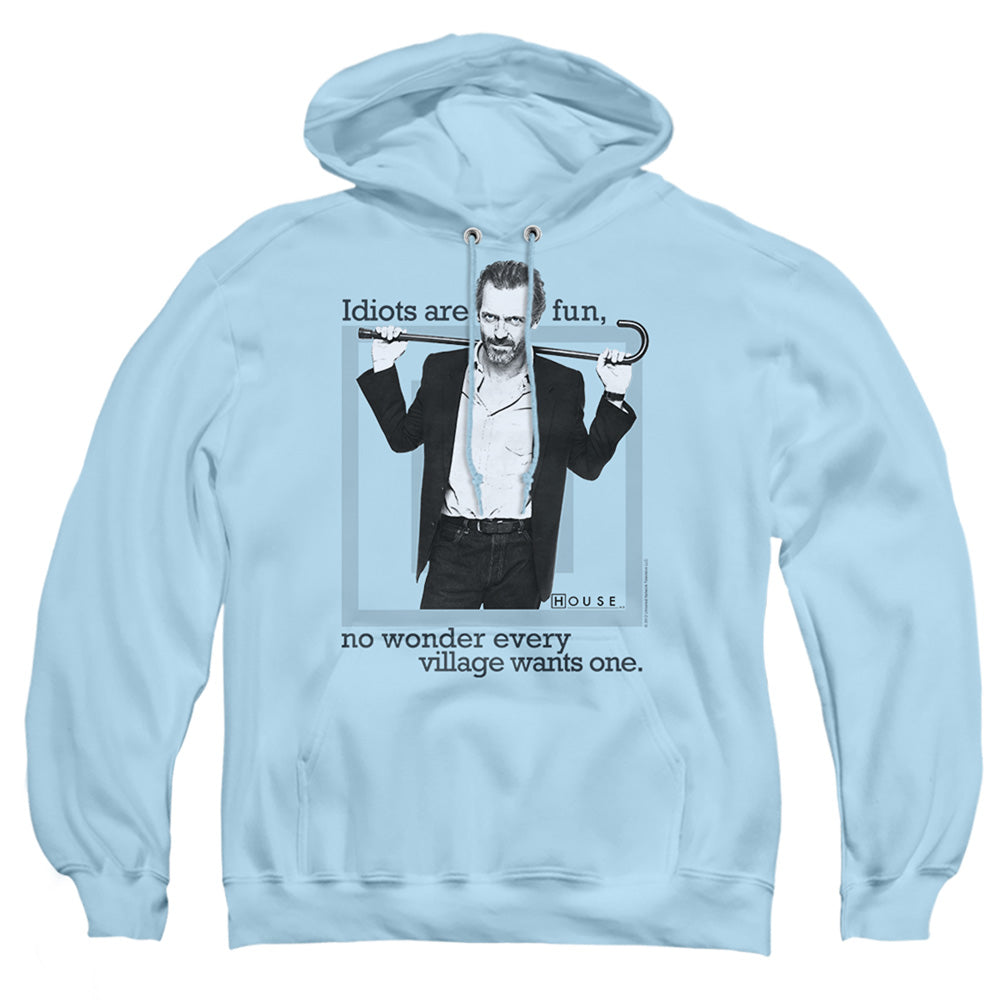 House - Idiots Are Fun - Adult Pull-over Hoodie - Light Blue