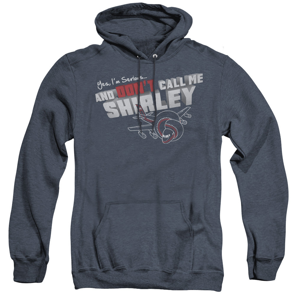 Airplane - Dont Call Me Shirley - Adult Heather Hoodie - Navy