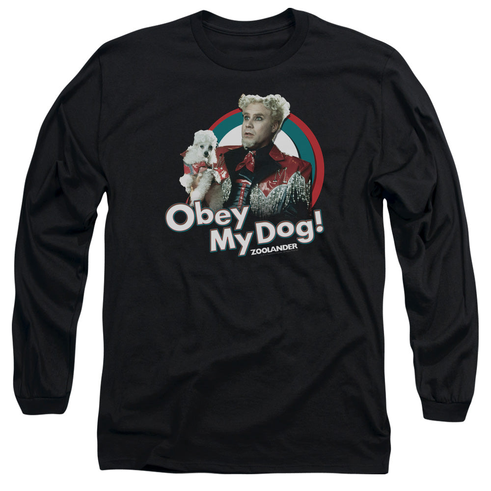 Zoolander - Obey My Dog - Long Sleeve Adult 18/1 - Black T-shirt