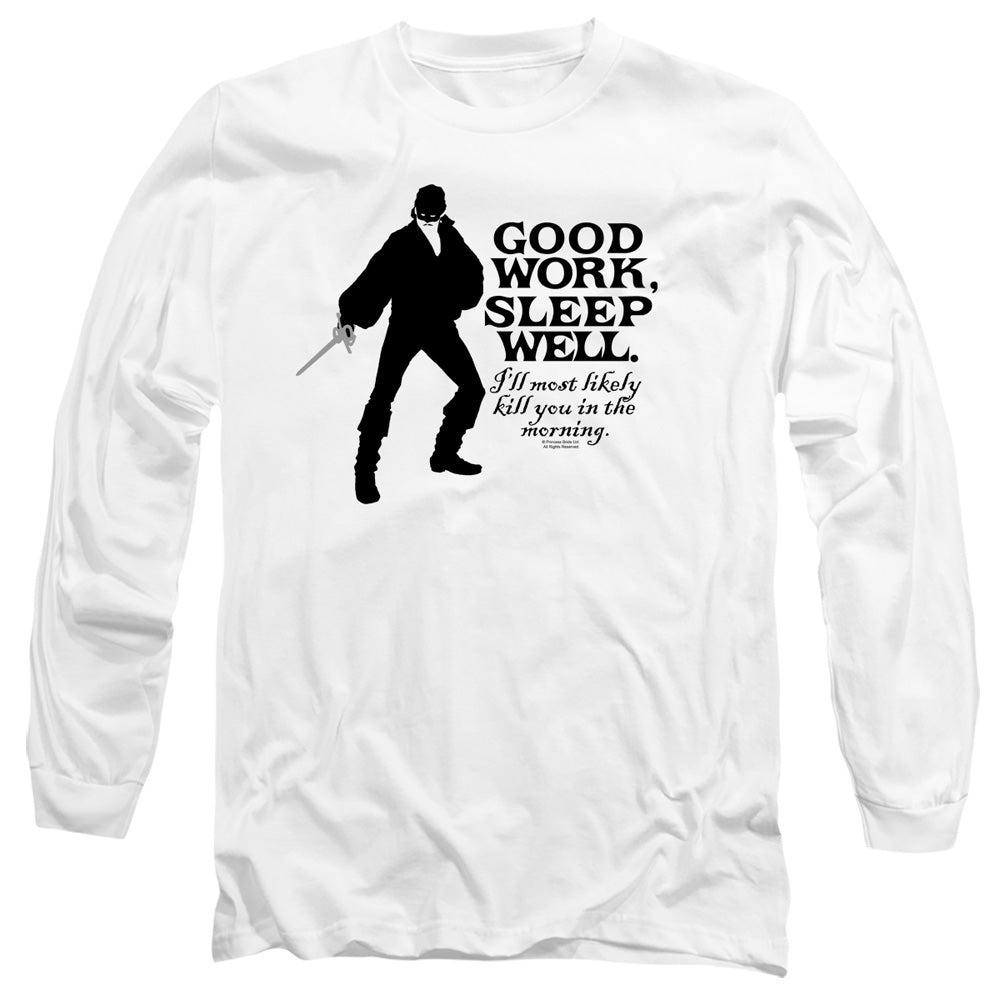 Princess Bride - Good Work - Long Sleeve Adult 18/1 - White T-shirt